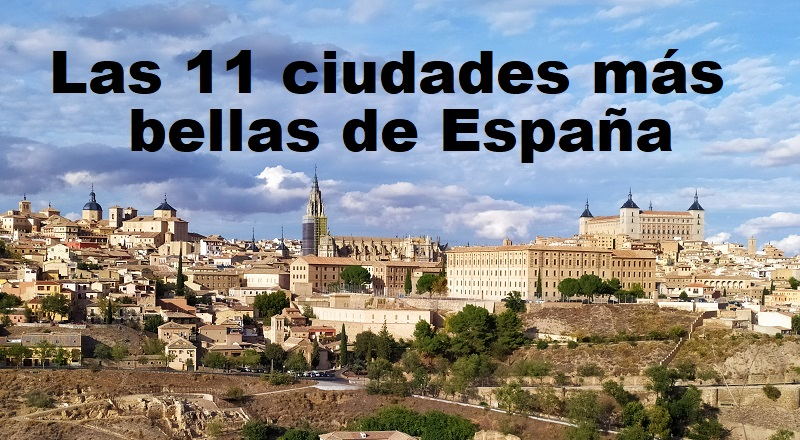 Ciudades más bonitas de España