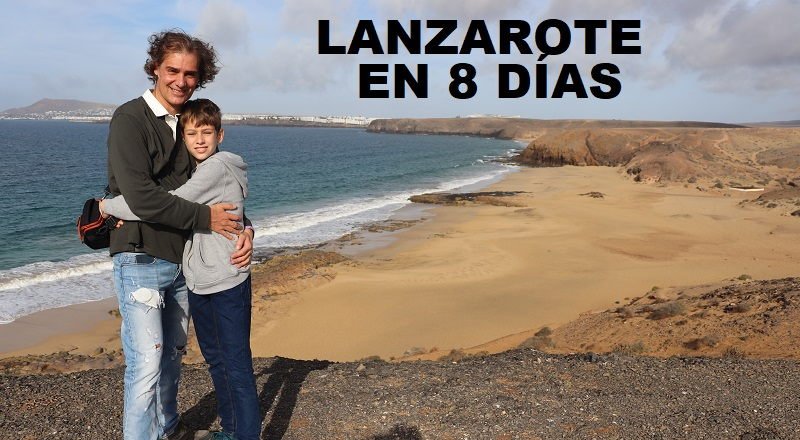 Ruta por Lanzarote en 8 días