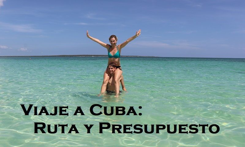 Ruta 15 dias viaje Cuba